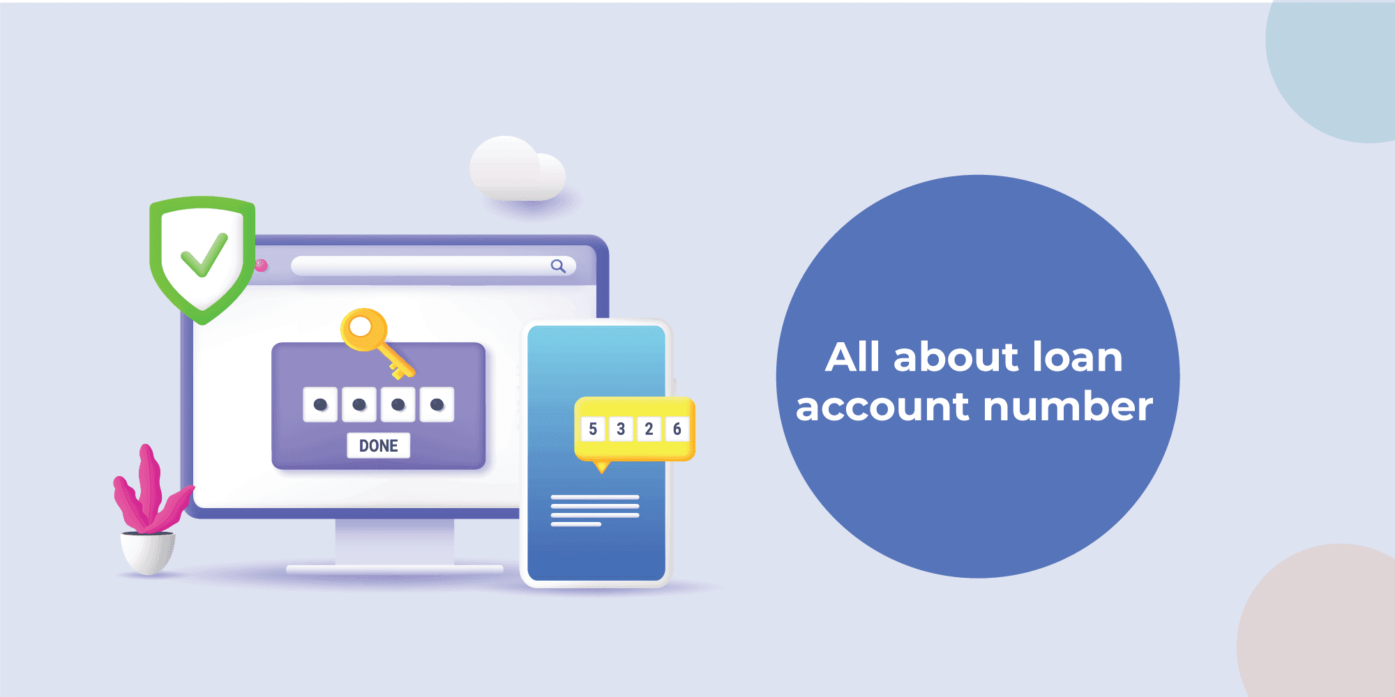 What is Loan Account Number & How to Find It Online