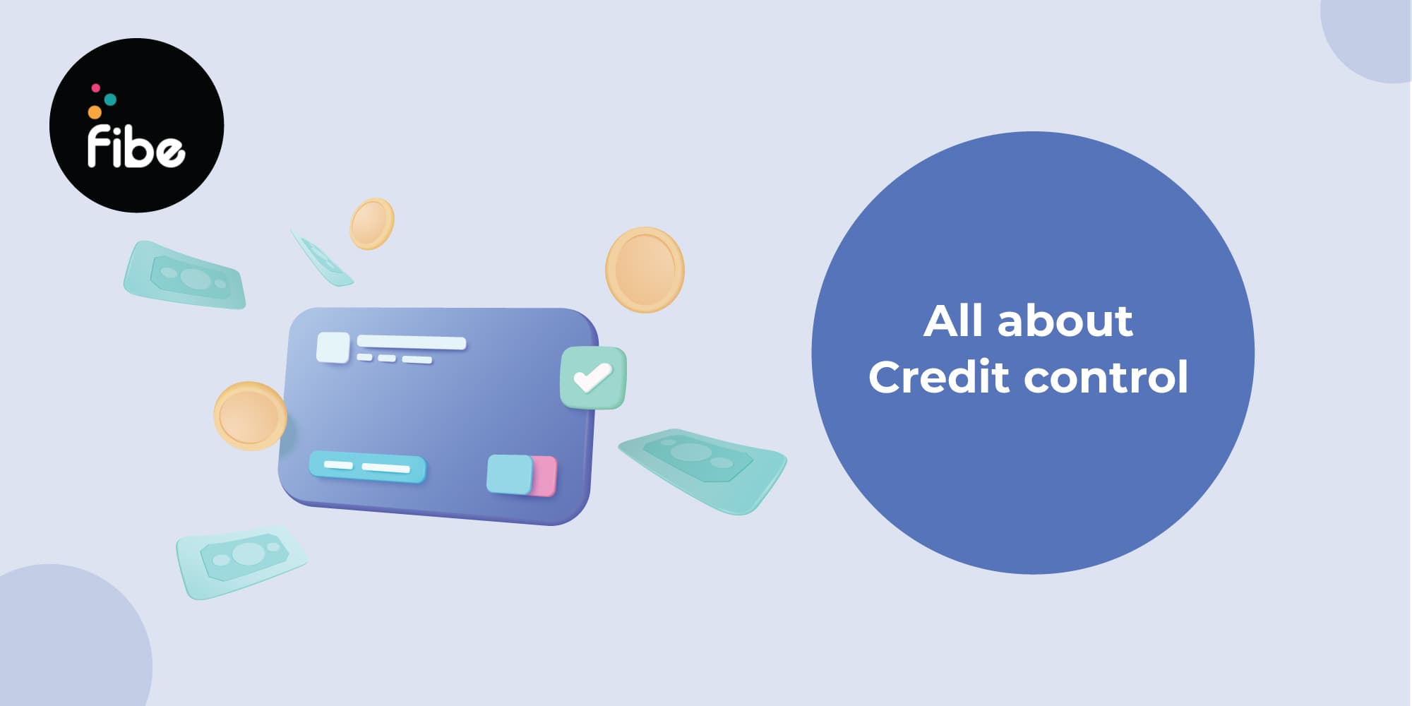 Credit Control Meaning, Role, Types & Why It Matters